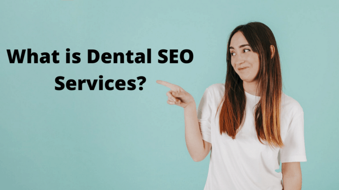 What Is Dental SEO Services?