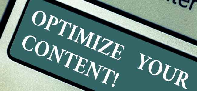 How To Optimize Your Content for Success