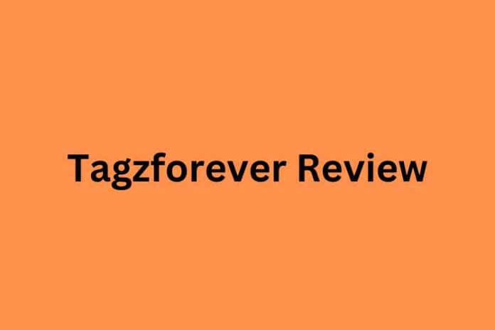 Tagzforever Review
