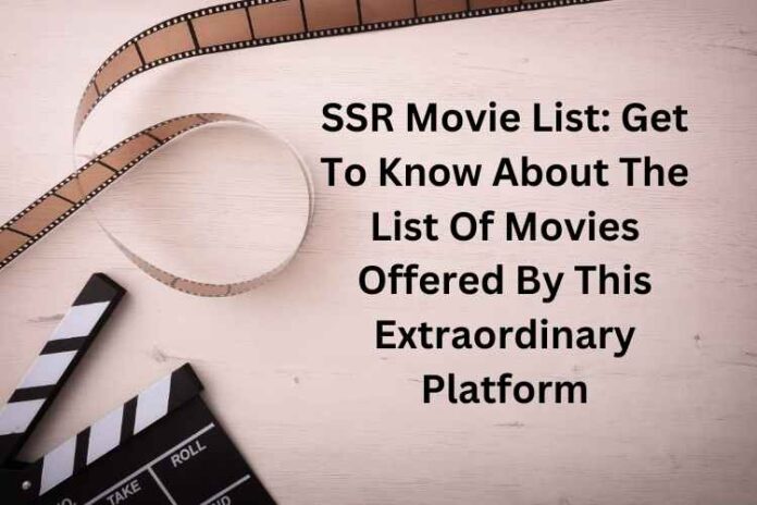 SSR Movie List
